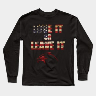 USA flag vintage distressed Betsy Ross - Love it or leave it - Army, Veteran, Patriotic Long Sleeve T-Shirt